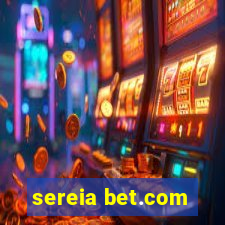 sereia bet.com